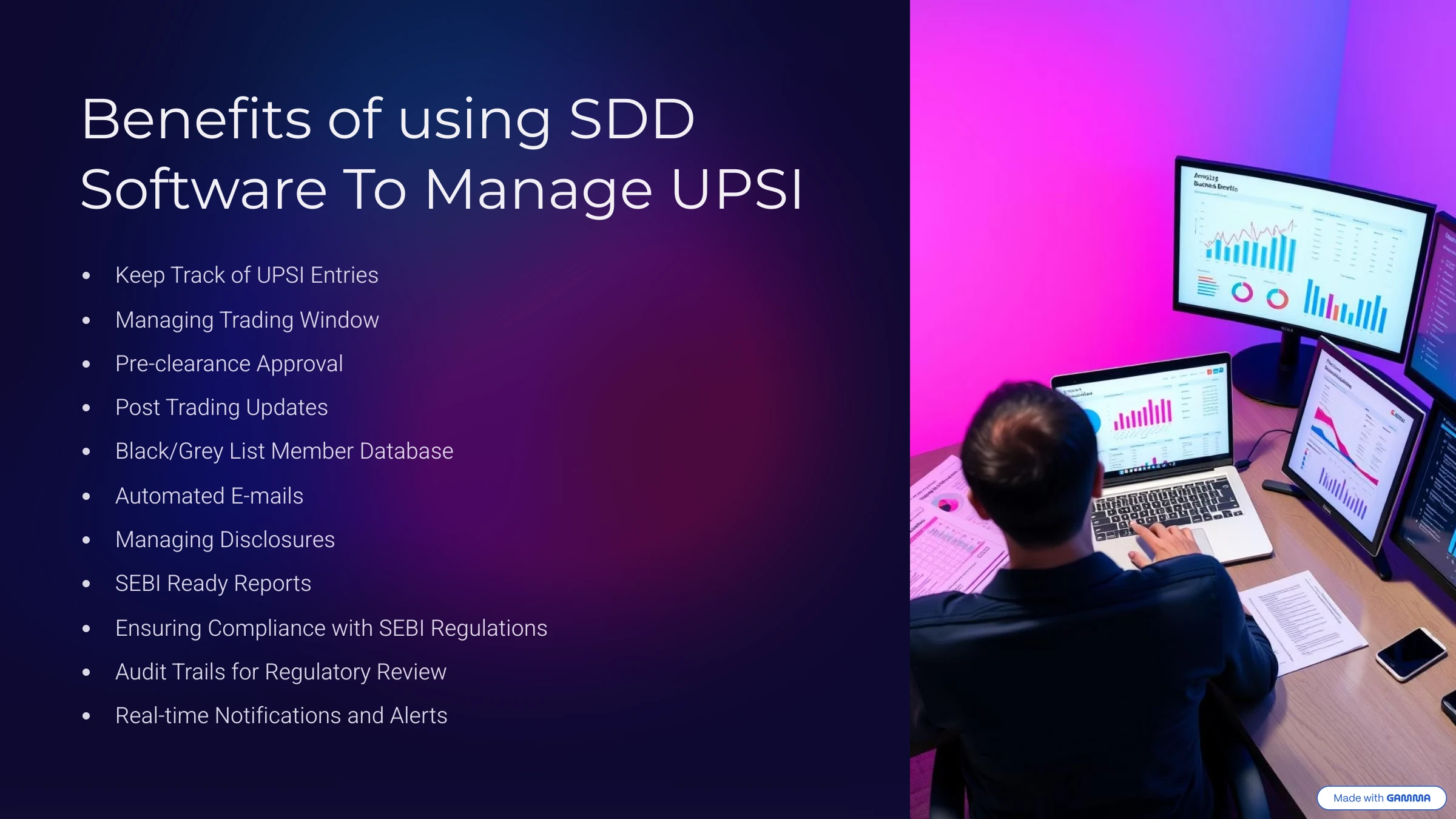 Benefits of using SDD Software To Manage UPSI